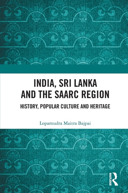 Front cover_India, Sri Lanka and the SAARC Region