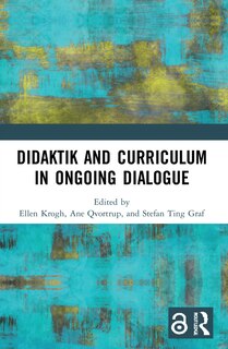Couverture_Didaktik and Curriculum in Ongoing Dialogue