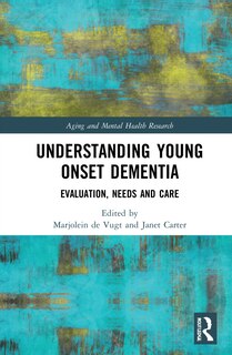 Front cover_Understanding Young Onset Dementia