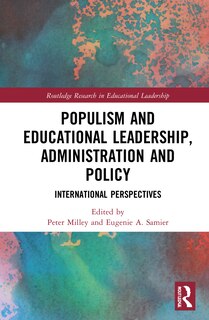 Front cover_Populism and Educational Leadership, Administration and Policy