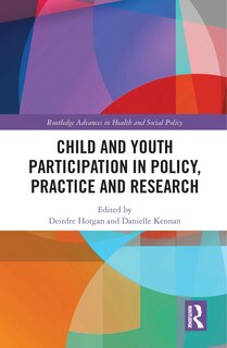 Front cover_Child And Youth Participation In Policy, Practice And Research