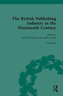 Couverture_The British Publishing Industry in the Nineteenth Century