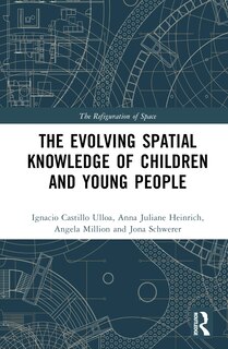 Front cover_Evolution of Young People's Spatial Knowledge