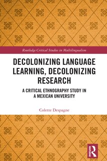 Front cover_Decolonizing Language Learning, Decolonizing Research