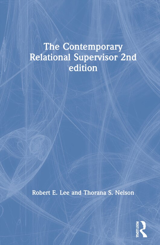 Front cover_The Contemporary Relational Supervisor