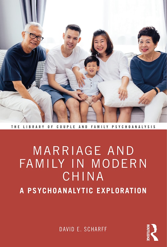 Front cover_Marriage And Family In Modern China