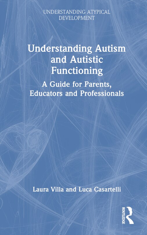 Couverture_Understanding Autism and Autistic Functioning