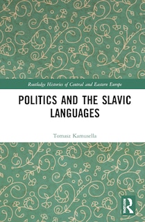 Couverture_Politics And The Slavic Languages