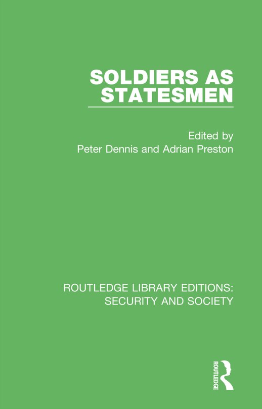 Front cover_Soldiers as Statesmen