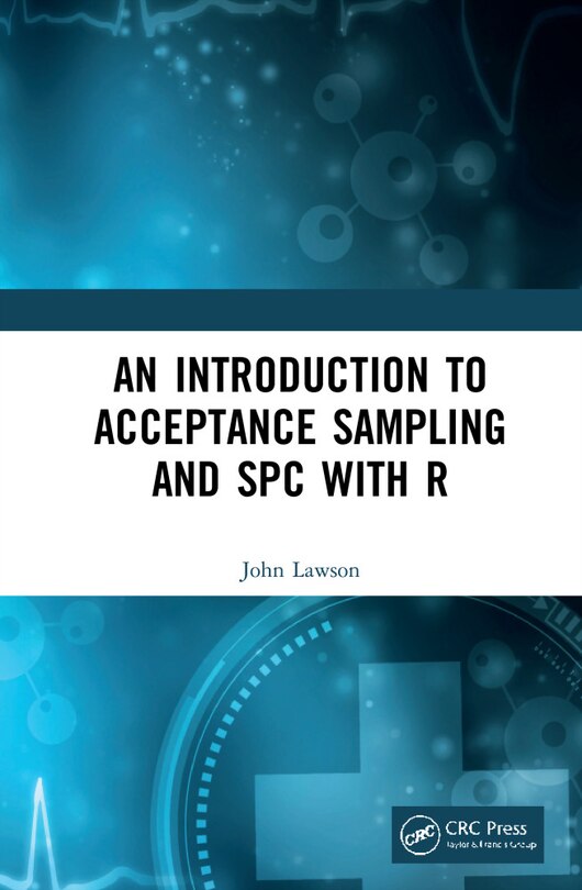 Couverture_An Introduction To Acceptance Sampling And Spc With R