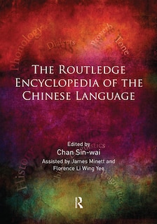 Front cover_The Routledge Encyclopedia of the Chinese Language