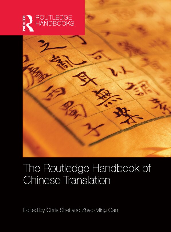 Front cover_The Routledge Handbook Of Chinese Translation