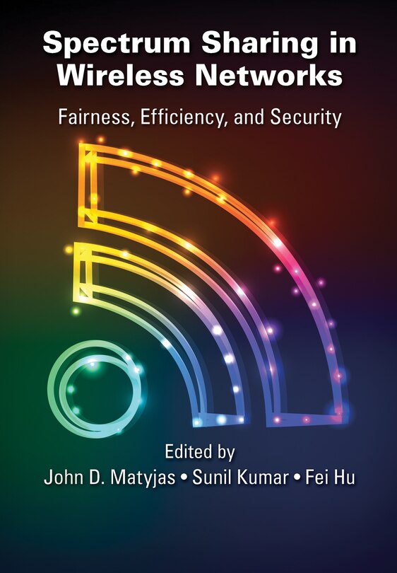 Front cover_Spectrum Sharing In Wireless Networks