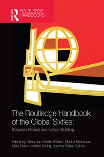 Couverture_The Routledge Handbook Of The Global Sixties