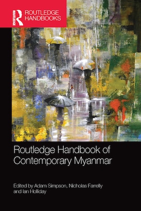 Routledge Handbook Of Contemporary Myanmar