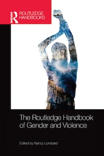 Front cover_The Routledge Handbook of Gender and Violence