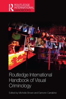 Couverture_Routledge International Handbook Of Visual Criminology
