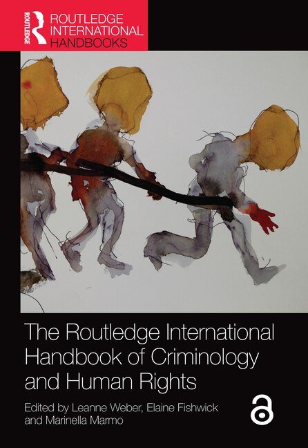 Front cover_The Routledge International Handbook of Criminology and Human Rights