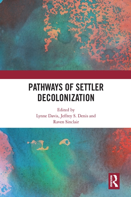 Couverture_Pathways Of Settler Decolonization