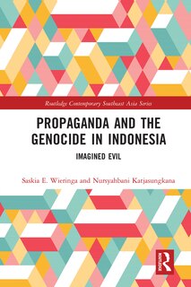 Front cover_Propaganda And The Genocide In Indonesia