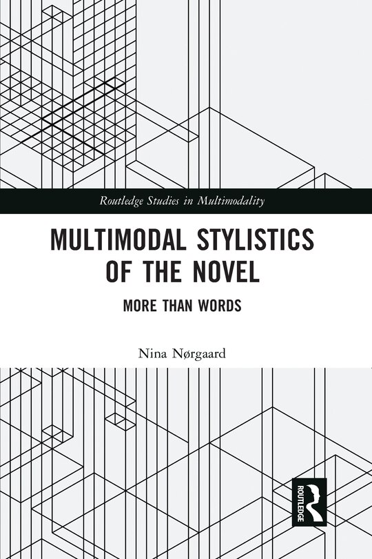 Front cover_Multimodal Stylistics Of The Novel