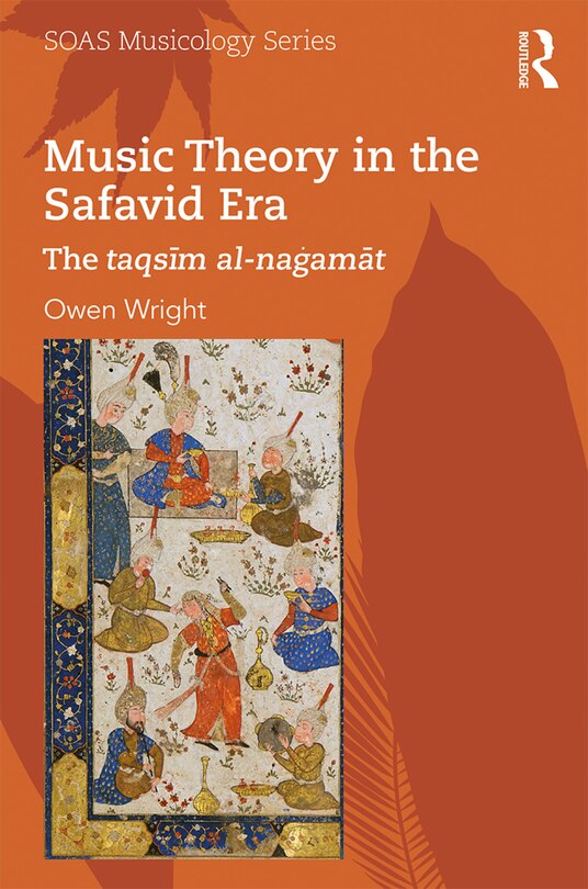 Couverture_Music Theory In The Safavid Era