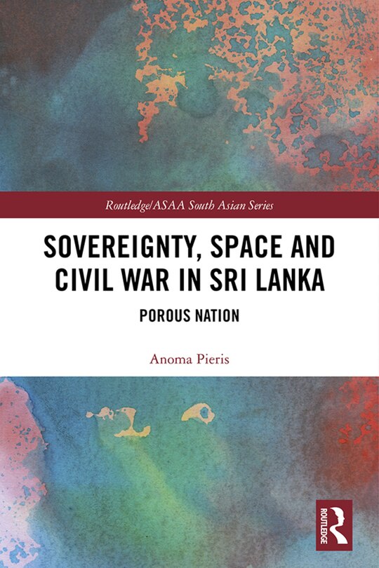 Couverture_Sovereignty, Space And Civil War In Sri Lanka