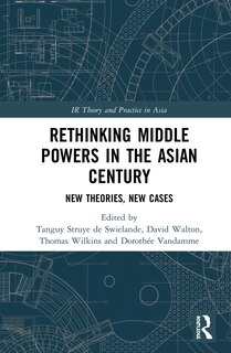 Couverture_Rethinking Middle Powers In The Asian Century