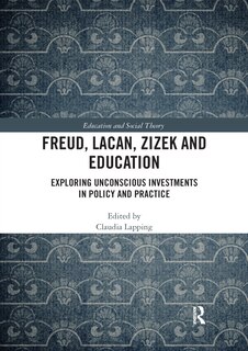 Couverture_Freud, Lacan, Zizek And Education