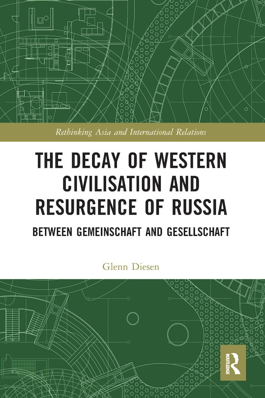 Front cover_The Decay of Western Civilisation and Resurgence of Russia