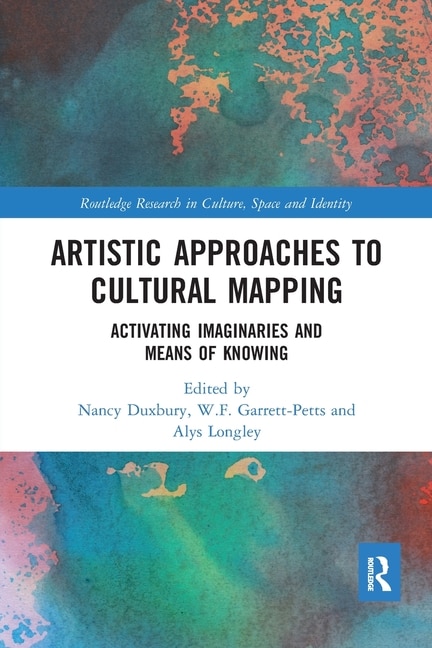 Front cover_Artistic Approaches To Cultural Mapping