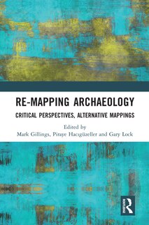 Couverture_Re-mapping Archaeology