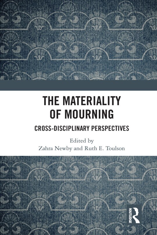 Front cover_The Materiality Of Mourning