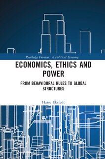 Front cover_Economics, Ethics And Power