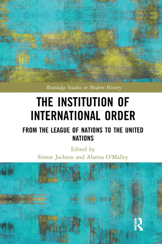 Front cover_The Institution of International Order