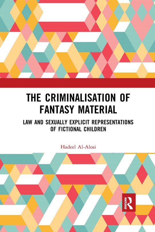 Front cover_The Criminalisation Of Fantasy Material