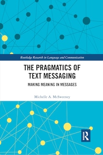 Front cover_The Pragmatics Of Text Messaging