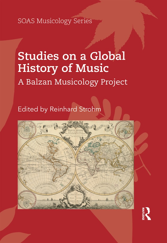 Front cover_Studies On A Global History Of Music