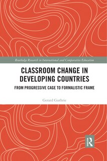 Front cover_Classroom Change In Developing Countries