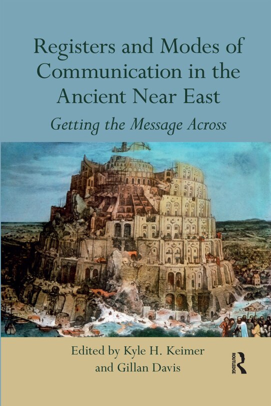 Front cover_Registers And Modes Of Communication In The Ancient Near East