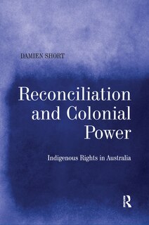 Front cover_Reconciliation And Colonial Power
