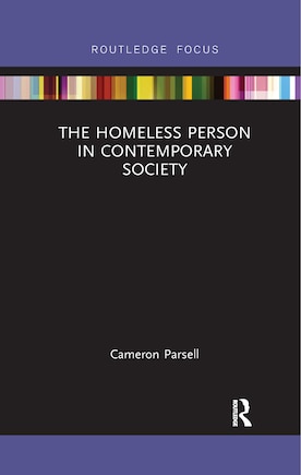 The Homeless Person In Contemporary Society