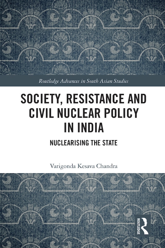 Couverture_Society, Resistance and Civil Nuclear Policy in India