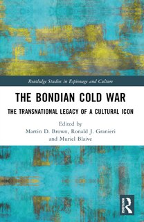 Front cover_The Bondian Cold War