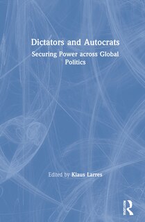 Front cover_Dictators And Autocrats