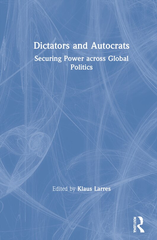 Front cover_Dictators And Autocrats