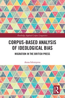 Front cover_Corpus-Based Analysis of Ideological Bias