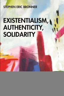 Couverture_Existentialism, Authenticity, Solidarity