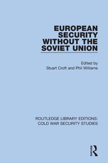Front cover_European Security Without The Soviet Union