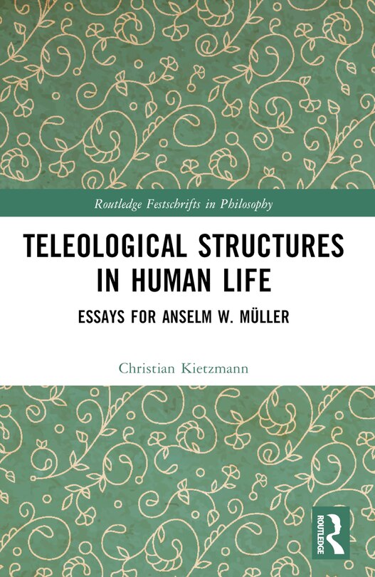 Front cover_Teleological Structures in Human Life